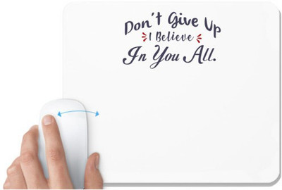 UDNAG White Mousepad 'Don't give up | Dr. Seuss' for Computer / PC / Laptop [230 x 200 x 5mm] Non Slip Base Mousepad(White)