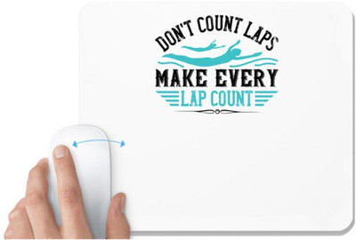 UDNAG White Mousepad 'Swimming | Don’t count laps.Make every lap count' for Computer / PC / Laptop [230 x 200 x 5mm] Non Slip Base Mousepad(White)