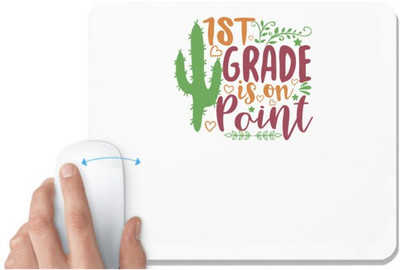 UDNAG White Mousepad 'Teacher Student | 1st grade is on point' for Computer / PC / Laptop [230 x 200 x 5mm] Mousepad(White)