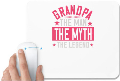 UDNAG White Mousepad 'Papa, Father | grandpa the man themyth the legend' for Computer / PC / Laptop [230 x 200 x 5mm] Mousepad(White)