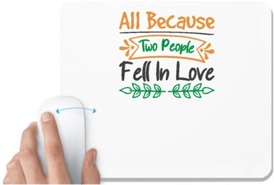 UDNAG White Mousepad 'Christmas | all because two people fell in love' for Computer / PC / Laptop [230 x 200 x 5mm] Non Slip Base Mousepad(White)