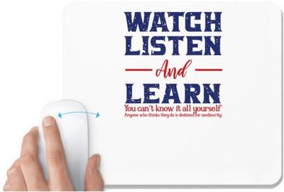 UDNAG White Mousepad 'Watch listen and learn | Donalt Trump' for Computer / PC / Laptop [230 x 200 x 5mm] Non Slip Base Mousepad(White)