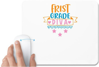 UDNAG White Mousepad 'Teacher Student | first grade diva' for Computer / PC / Laptop [230 x 200 x 5mm] Non Slip Base Mousepad(White)