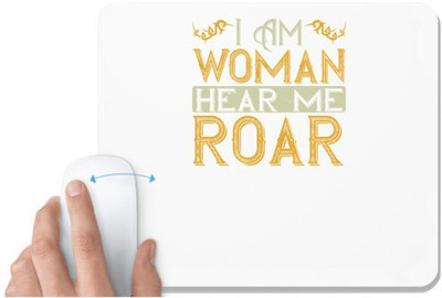 UDNAG White Mousepad 'Mother | i am woman hear me roar' for Computer / PC / Laptop [230 x 200 x 5mm] Non Slip Base Mousepad(White)