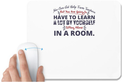 UDNAG White Mousepad 'Have to learn lot by yourself | Dr. Seuss' for Computer / PC / Laptop [230 x 200 x 5mm] Mousepad(White)
