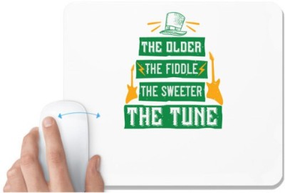 UDNAG White Mousepad 'Music | the older the fiddle the sweetrt the tune' for Computer / PC / Laptop [230 x 200 x 5mm] Mousepad(White)
