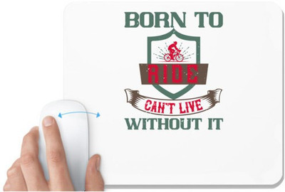 UDNAG White Mousepad 'Rider | born to ride can't live without it' for Computer / PC / Laptop [230 x 200 x 5mm] Mousepad(White)