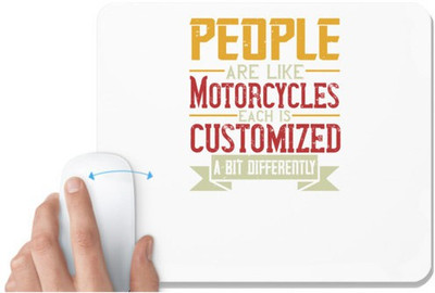 UDNAG White Mousepad 'Motorcycle | People are like Motorcycles each is customized a bit differently' for Computer / PC / Laptop [230 x 200 x 5mm] Mousepad(White)