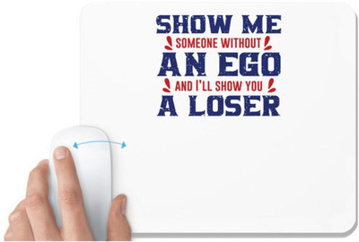 UDNAG White Mousepad 'Ego and loser | Donalt Trump' for Computer / PC / Laptop [230 x 200 x 5mm] Mousepad(White)