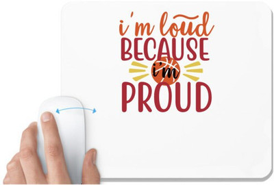 UDNAG White Mousepad 'Teacher Student | i'm loud because i'm proud-v' for Computer / PC / Laptop [230 x 200 x 5mm] Mousepad(White)