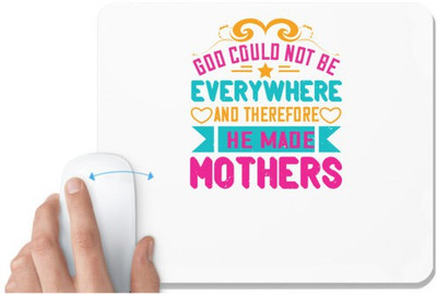 UDNAG White Mousepad 'Mother | could not be everywhere, and therefore he made mothers' for Computer / PC / Laptop [230 x 200 x 5mm] Non Slip Base Mousepad(White)