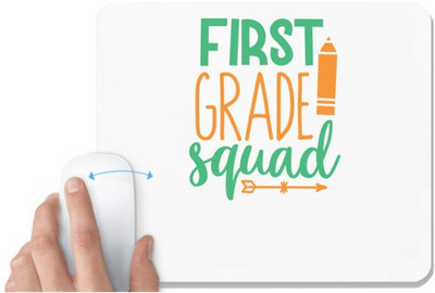 UDNAG White Mousepad 'Teacher Student | first grade squaddd' for Computer / PC / Laptop [230 x 200 x 5mm] Mousepad(White)