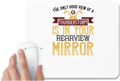 UDNAG White Mousepad 'Motorcycle | The only good view of a thunderstorm is in your rearview mirror' for Computer / PC / Laptop [230 x 200 x 5mm] Mousepad(White)