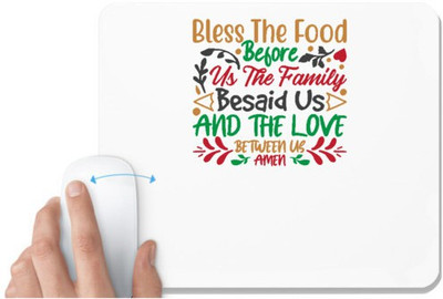 UDNAG White Mousepad 'Christmas | bless the food before us the family beside us and the love between us amen' for Computer / PC / Laptop [230 x 200 x 5mm] Mousepad(White)