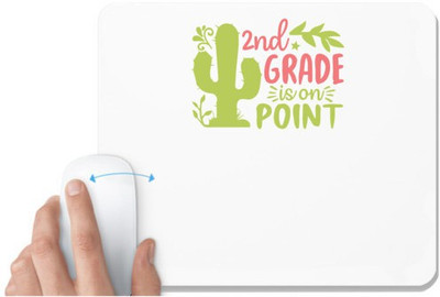 UDNAG White Mousepad 'Teacher Student | 2nd grade is on point copy' for Computer / PC / Laptop [230 x 200 x 5mm] Mousepad(White)