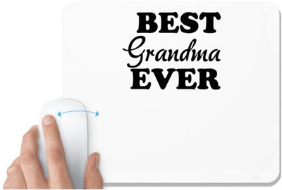 UDNAG White Mousepad 'Grand Mother | best grandma ever' for Computer / PC / Laptop [230 x 200 x 5mm] Non Slip Base Mousepad(White)