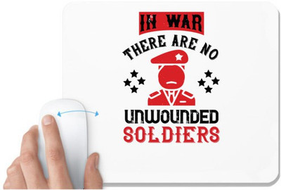 UDNAG White Mousepad 'Soldier | In war, there are no unwounded soldiers' for Computer / PC / Laptop [230 x 200 x 5mm] Non Slip Base Mousepad(White)