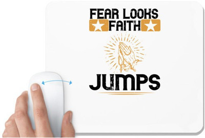 UDNAG White Mousepad 'Faith | Fear looks faith jumps 02' for Computer / PC / Laptop [230 x 200 x 5mm] Non Slip Base Mousepad(White)