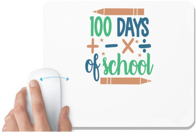 UDNAG White Mousepad 'Teacher Student | 100 days of schoollll' for Computer / PC / Laptop [230 x 200 x 5mm] Mousepad(White)