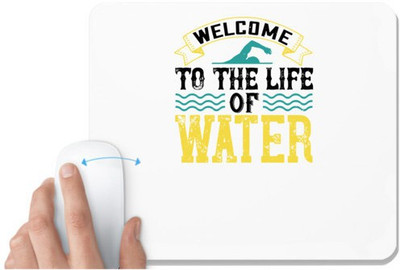 UDNAG White Mousepad 'Swimming | 02 WELCOME to the life of water' for Computer / PC / Laptop [230 x 200 x 5mm] Mousepad(White)
