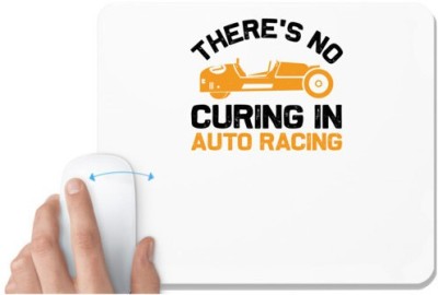 UDNAG White Mousepad 'Racing | There's no' for Computer / PC / Laptop [230 x 200 x 5mm] Mousepad(White)