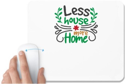 UDNAG White Mousepad 'Christmas | less house more home' for Computer / PC / Laptop [230 x 200 x 5mm] Mousepad(White)