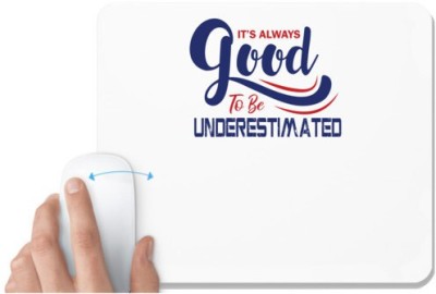 UDNAG White Mousepad 'Good underestimated | Donalt Trump' for Computer / PC / Laptop [230 x 200 x 5mm] Mousepad(White)