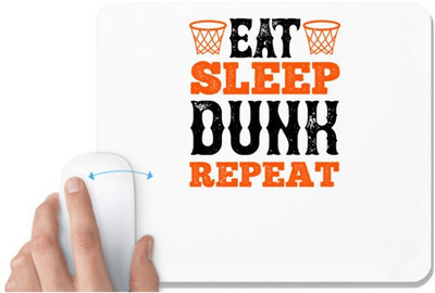 UDNAG White Mousepad 'Basketball | Eat. Sleep. Dunk. Repeat 2' for Computer / PC / Laptop [230 x 200 x 5mm] Mousepad(White)