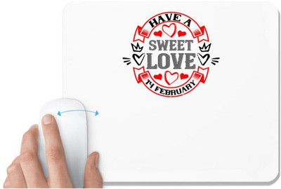 UDNAG White Mousepad 'Love | have a sweet love 14 february' for Computer / PC / Laptop [230 x 200 x 5mm] Mousepad(White)