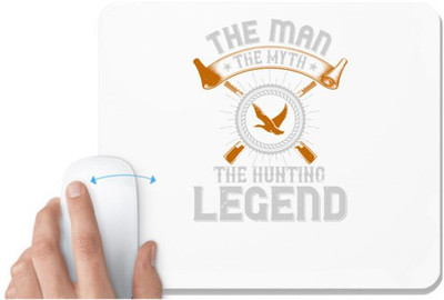 UDNAG White Mousepad 'Hunting | the man the myth the hunting legend' for Computer / PC / Laptop [230 x 200 x 5mm] Non Slip Base Mousepad(White)