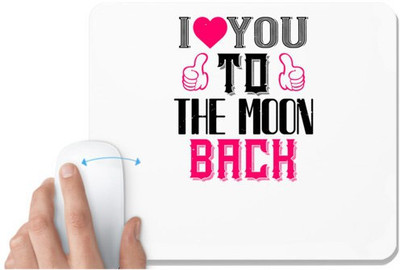 UDNAG White Mousepad 'Love | ilove you to the moon beach' for Computer / PC / Laptop [230 x 200 x 5mm] Non Slip Base Mousepad(White)