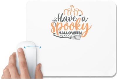 UDNAG White Mousepad 'Halloween | Have a spooky Halloween' for Computer / PC / Laptop [230 x 200 x 5mm] Mousepad(White)
