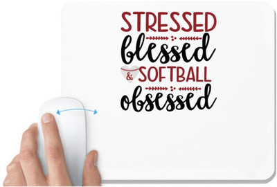 UDNAG White Mousepad 'Softball | stressed blessed softball obsessed' for Computer / PC / Laptop [230 x 200 x 5mm] Non Slip Base Mousepad(White)