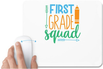 UDNAG White Mousepad 'Teacher Student | first grade squad' for Computer / PC / Laptop [230 x 200 x 5mm] Non Slip Base Mousepad(White)
