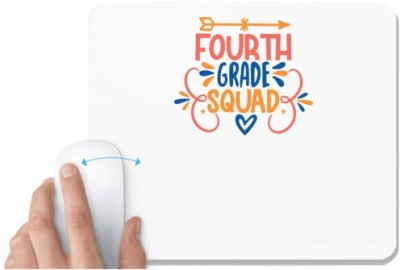 UDNAG White Mousepad 'Teacher Student | fourth grade squaddd' for Computer / PC / Laptop [230 x 200 x 5mm] Mousepad(White)