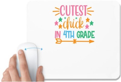 UDNAG White Mousepad 'Teacher Student | cutest chick in 4th grade' for Computer / PC / Laptop [230 x 200 x 5mm] Mousepad(White)