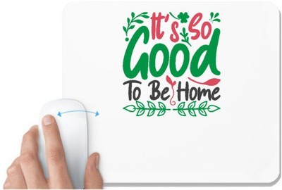 UDNAG White Mousepad 'Christmas | it's so to be home' for Computer / PC / Laptop [230 x 200 x 5mm] Non Slip Base Mousepad(White)