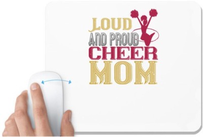 UDNAG White Mousepad 'Mother | Loud & proud cheer mom 2' for Computer / PC / Laptop [230 x 200 x 5mm] Mousepad(White)