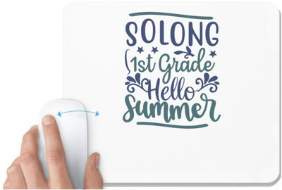 UDNAG White Mousepad 'Teacher Student | Solong 1st grade hello summer' for Computer / PC / Laptop [230 x 200 x 5mm] Non Slip Base Mousepad(White)