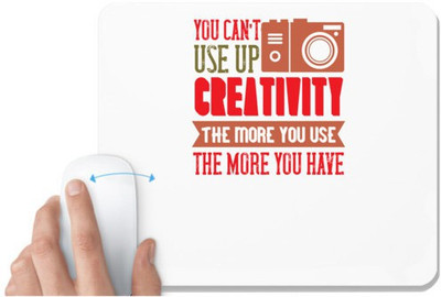 UDNAG White Mousepad 'Cameraman | YOU CAN’T use up creativity' for Computer / PC / Laptop [230 x 200 x 5mm] Mousepad(White)
