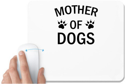 UDNAG White Mousepad 'Dogs | Mother of Dog' for Computer / PC / Laptop [230 x 200 x 5mm] Non Slip Base Mousepad(White)
