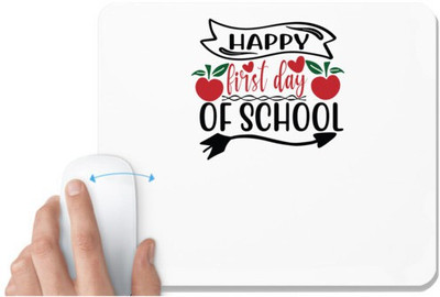 UDNAG White Mousepad 'Teacher Student | happy first day of school' for Computer / PC / Laptop [230 x 200 x 5mm] Non Slip Base Mousepad(White)