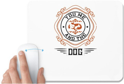 UDNAG White Mousepad 'Dogs | You, Me And The Dogs_03' for Computer / PC / Laptop [230 x 200 x 5mm] Non Slip Base Mousepad(White)