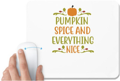 UDNAG White Mousepad 'Halloween | pumpkin spice and everything nice' for Computer / PC / Laptop [230 x 200 x 5mm] Non Slip Base Mousepad(White)