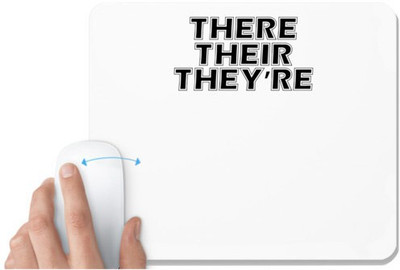 UDNAG White Mousepad '| there their they're' for Computer / PC / Laptop [230 x 200 x 5mm] Non Slip Base Mousepad(White)
