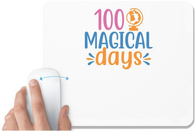 UDNAG White Mousepad 'Teacher Student | 100 magical daysssss' for Computer / PC / Laptop [230 x 200 x 5mm] Non Slip Base Mousepad(White)