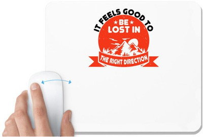 UDNAG White Mousepad 'Adventure | it feels good to be lost in the right direction' for Computer / PC / Laptop [230 x 200 x 5mm] Non Slip Base Mousepad(White)