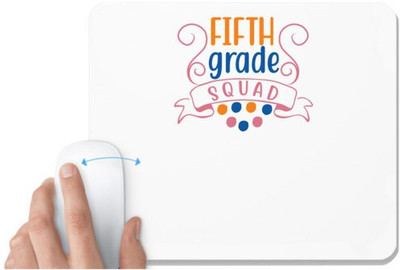 UDNAG White Mousepad 'Teacher Student | fifth grade squad' for Computer / PC / Laptop [230 x 200 x 5mm] Non Slip Base Mousepad(White)