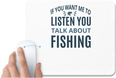 UDNAG White Mousepad 'Fishing | If you want' for Computer / PC / Laptop [230 x 200 x 5mm] Mousepad(White)