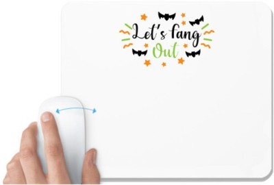 UDNAG White Mousepad 'Halloween | Let’s fang out' for Computer / PC / Laptop [230 x 200 x 5mm] Mousepad(White)